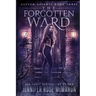The Forgotten Ward