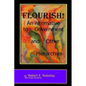Flourish!: An Alternative to Government and Other Hierarchies