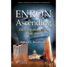 Enron Ascending: The Forgotten Years, 1984-1996