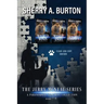 The Jerry McNeal Series, a Paranormal Snapshot Collection Volume 3: (Books 7-9) Wicked Winds, Mystic Angel, Uncanny Coincidence