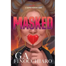 Masked: A Super [Villain] Herom-com