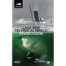 Lake Erie Technical Wreck Diving Guide