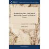 Remarks on the Slave Trade, and the Slavery of the Negroes. In a Series of Letters