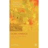 Global Marriage: Cross-Border Marriage Migration in Global Context