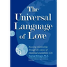 The Universal Language of Love