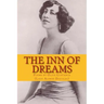 The Inn of Dreams: Poems by Olive Custance
