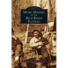 Music Makers of the Blue Ridge Plateau