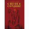 Creole Conjure