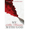 My Aha Moments With God