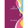 May (Volume I)