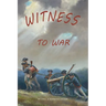 Witness to War: Growing Up in Williamsburg During the American Revolution