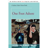 One Foot Ashore