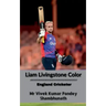 Liam Livingstone Color: England Cricketer