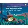 The Goodnight Gecko: A folktale from Hawaii