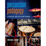 Percussion Pedagogy