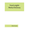 French-English medical dictionary