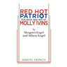 Red Hot Patriot: The Kick-Ass Wit of Molly Ivins