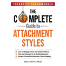 The Complete Guide To Attachment Styles