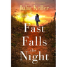 Fast Falls the Night: A Bell Elkins Novel