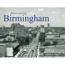 Remembering Birmingham