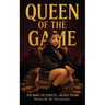 Queen of the Game: She Runs the Streets...Or Dies Trying