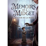Memoirs of a Midget
