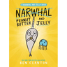 Peanut Butter and Jelly (a Narwhal and Jelly Book #3)