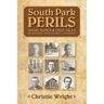 South Park Perils: Short Ropes and True Tales of Historic Park County Colorado