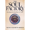 The Soul Factory