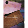 Deconstruction: Theory and Practice