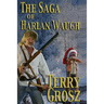 The Saga of Harlan Waugh