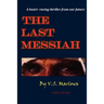 The Last Messiah