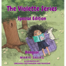 The Violette Series: Special Edition: Special Edition