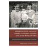 Experiences of Japanese American Women During and After World War II: Living in Internment Camps and Rebuilding Life Afterwards