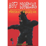 Act Normal And Don't Tell Anyone About The Present Machine