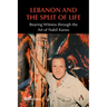 Lebanon and the Split of Life: Bearing Witness Through the Art of Nabil Kanso