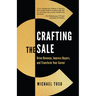 Crafting the Sale: Drive Revenue, Impress Buyers, and Transform Your Career