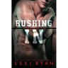 Rushing In
