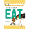 The Sound of Eat
