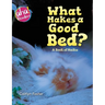 What Makes a Good Bed?: A book of Haiku