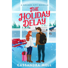 The Holiday Delay