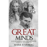 Great Minds: Isaac Newton, Nikola Tesla, and Albert Einstein Founders of the Scientific Age