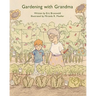 Gardening with Grandma