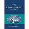 The Remembering: A Journey Back to Self