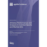 Athletes Performance and Analysis in Combat Sports and Martial Arts