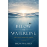 Below the Waterline: The Place of Influential Power