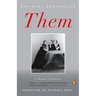 Them: A Memoir of Parents