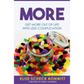More: Get More Out of Life with Less Complication
