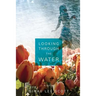Looking Through the Water
