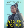 Hoop Drama